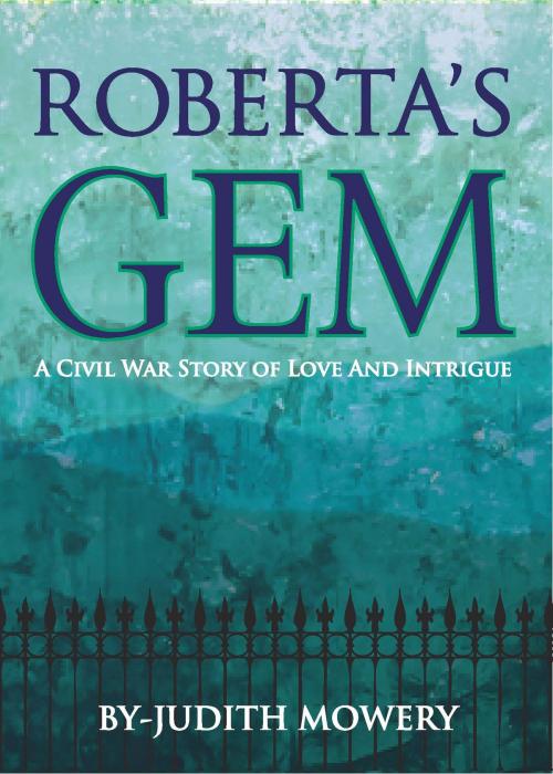 Cover of the book Roberta's Gem by Judith Mowery, Judith Books