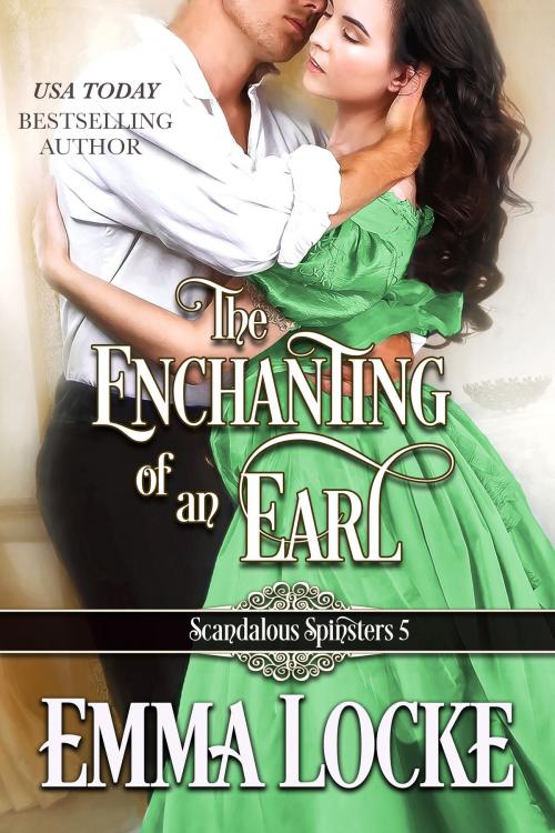 Cover of the book The Enchanting of an Earl by Emma Locke, Intrepid Reads