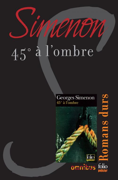 Cover of the book 45° à l'ombre by Georges SIMENON, Place des éditeurs