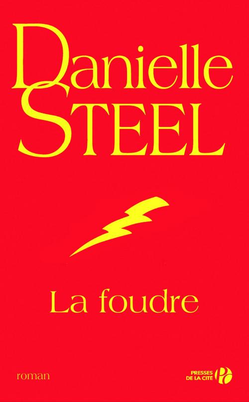 Cover of the book La foudre by Danielle STEEL, Place des éditeurs