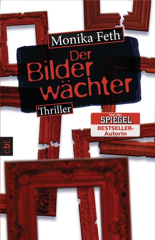 Cover of the book Der Bilderwächter by Monika Feth, cbt