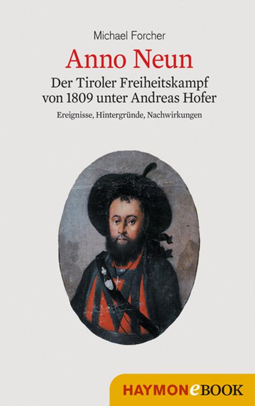 Cover of the book Anno Neun by Michael Forcher, Haymon Verlag