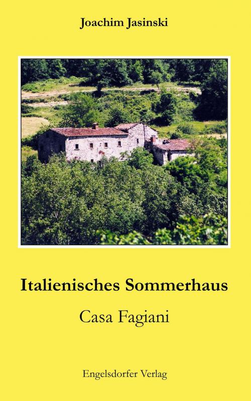 Cover of the book Italienisches Sommerhaus by Joachim Jasinski, Engelsdorfer Verlag