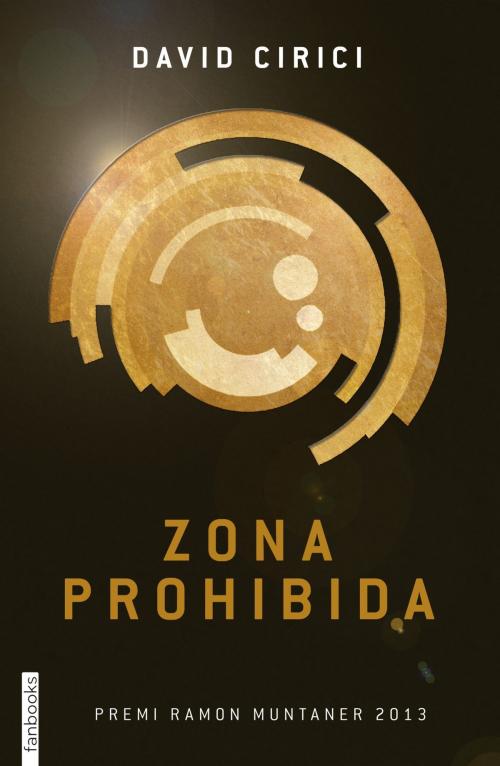 Cover of the book Zona prohibida by David Cirici, Grup 62