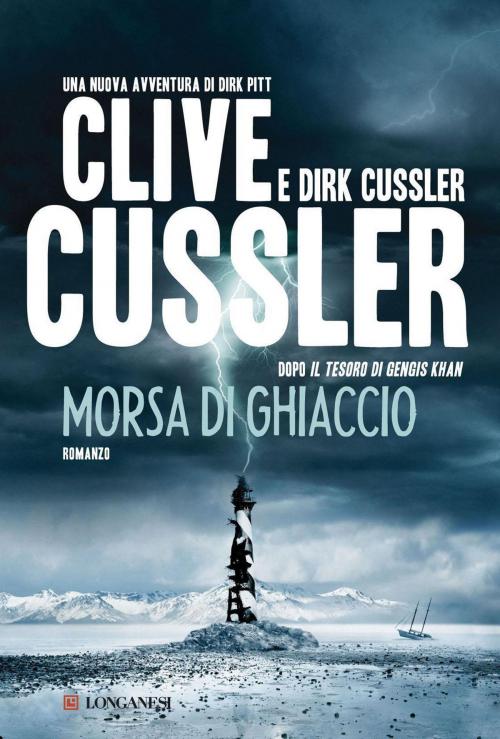 Cover of the book Morsa di ghiaccio by Clive Cussler, Dirk Cussler, Longanesi