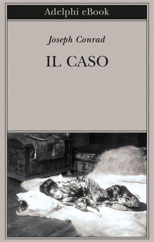 Cover of the book Il caso by Joseph Conrad, Adelphi