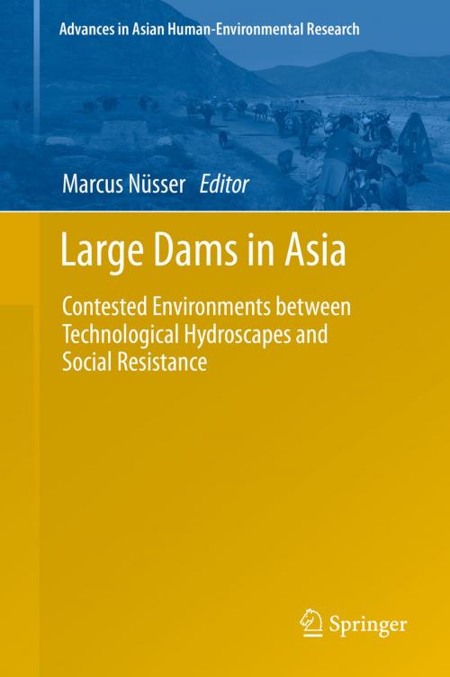 Cover of the book Large Dams in Asia by , Springer Netherlands