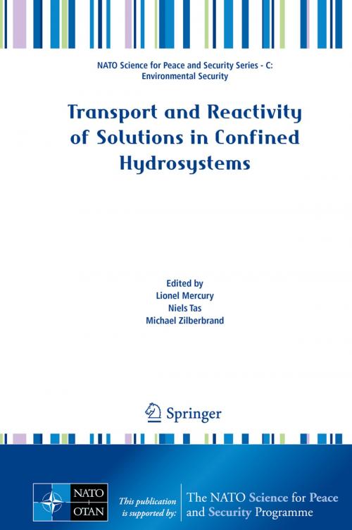 Cover of the book Transport and Reactivity of Solutions in Confined Hydrosystems by , Springer Netherlands