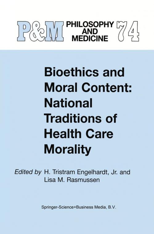 Cover of the book Bioethics and Moral Content: National Traditions of Health Care Morality by , Springer Netherlands