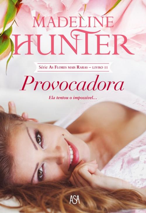 Cover of the book Provocadora by Madeline Hunter, ASA