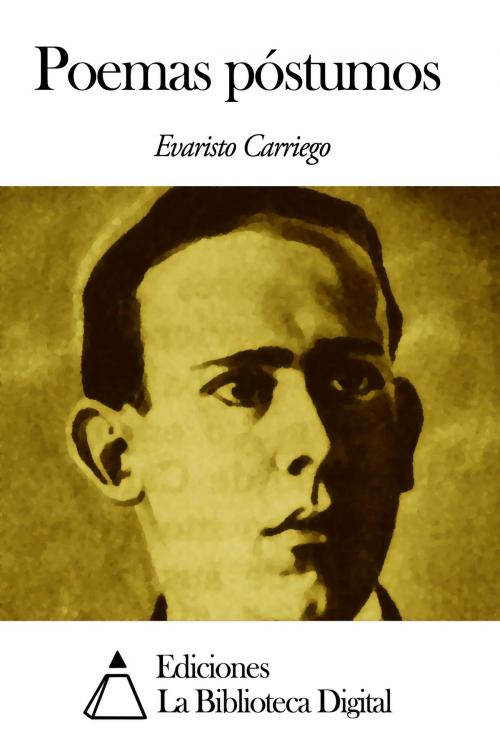 Cover of the book Poemas póstumos by Evaristo Carriego, Ediciones la Biblioteca Digital