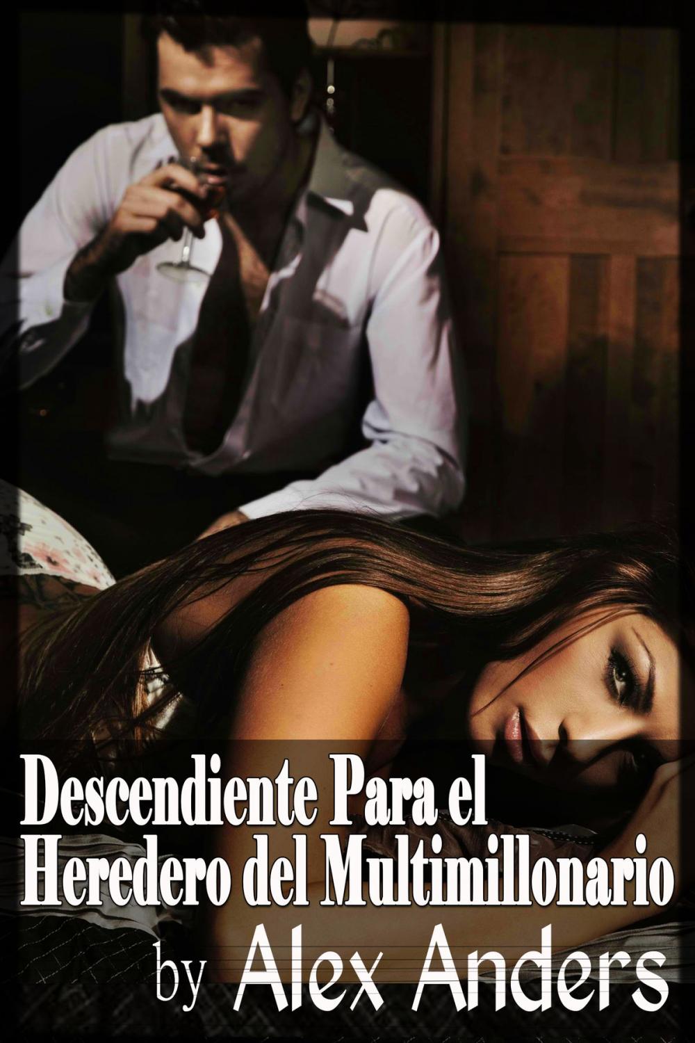 Big bigCover of Descendiente Para el Heredero del Multimillonario