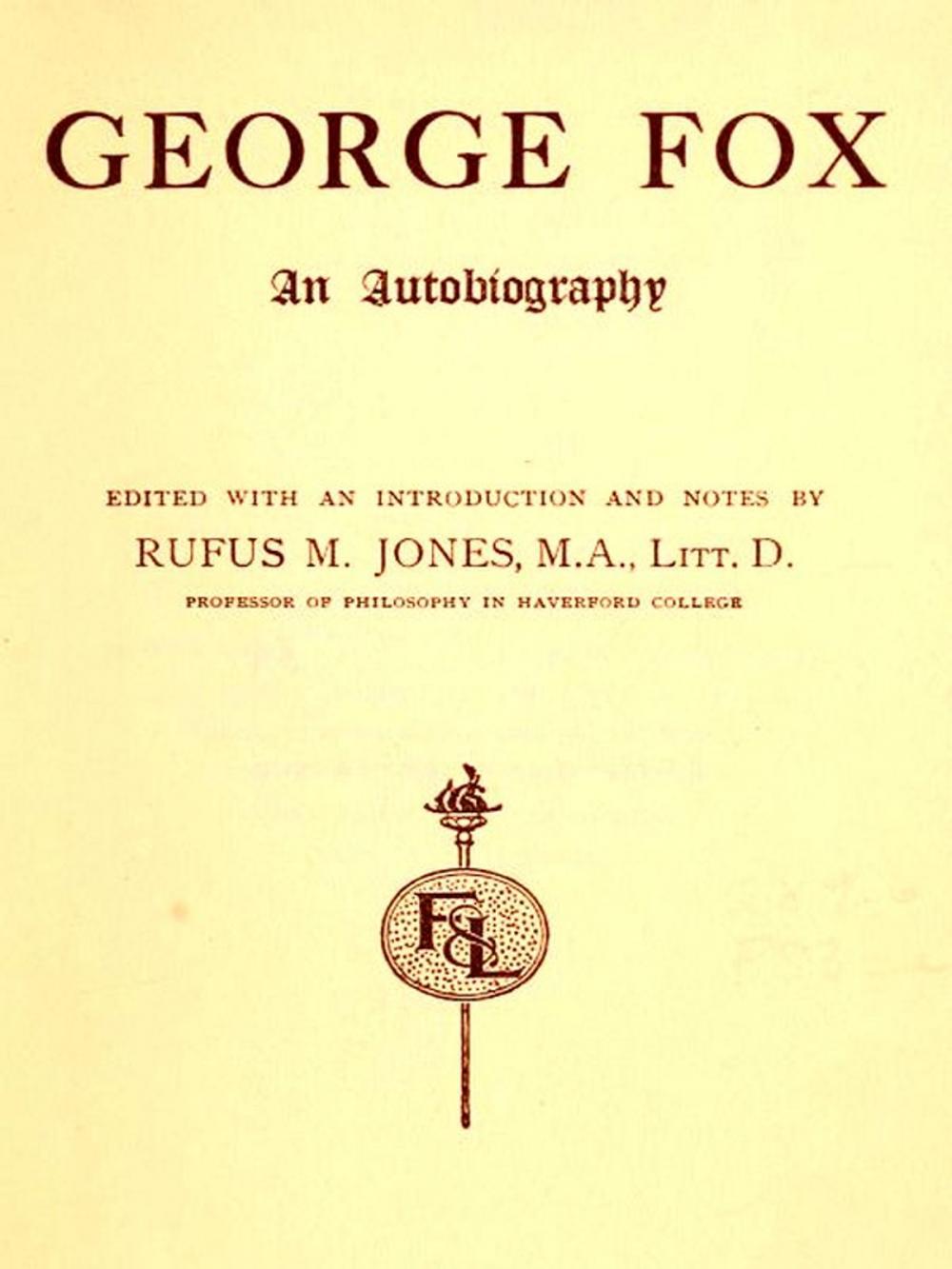 Big bigCover of George Fox, An Autobiography