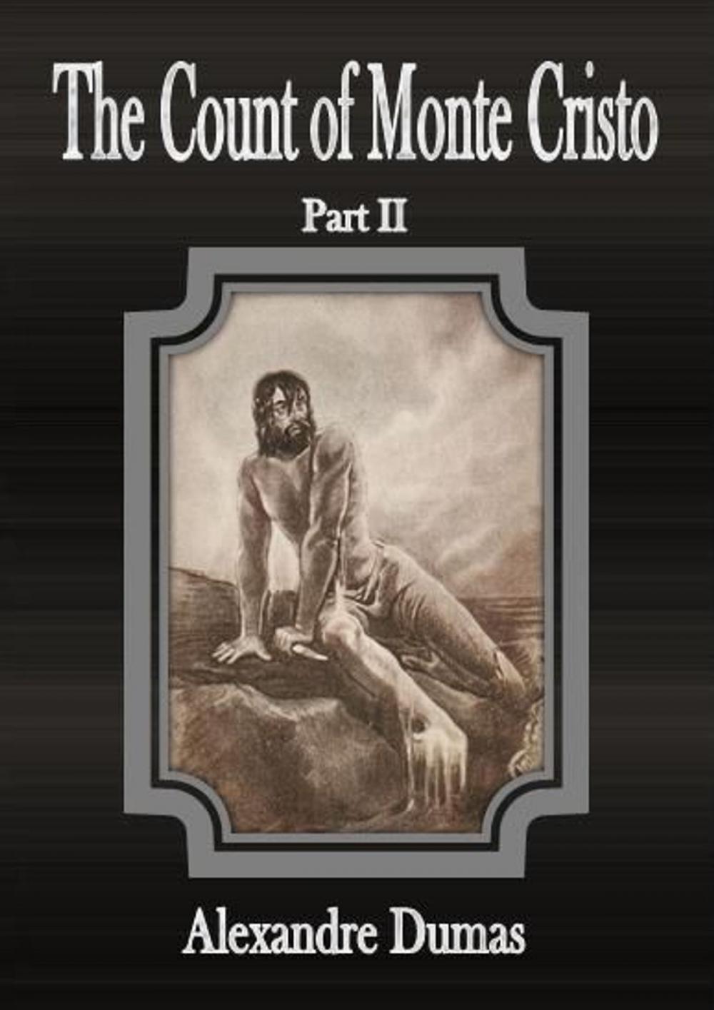 Big bigCover of The Count of Monte Cristo: Part II