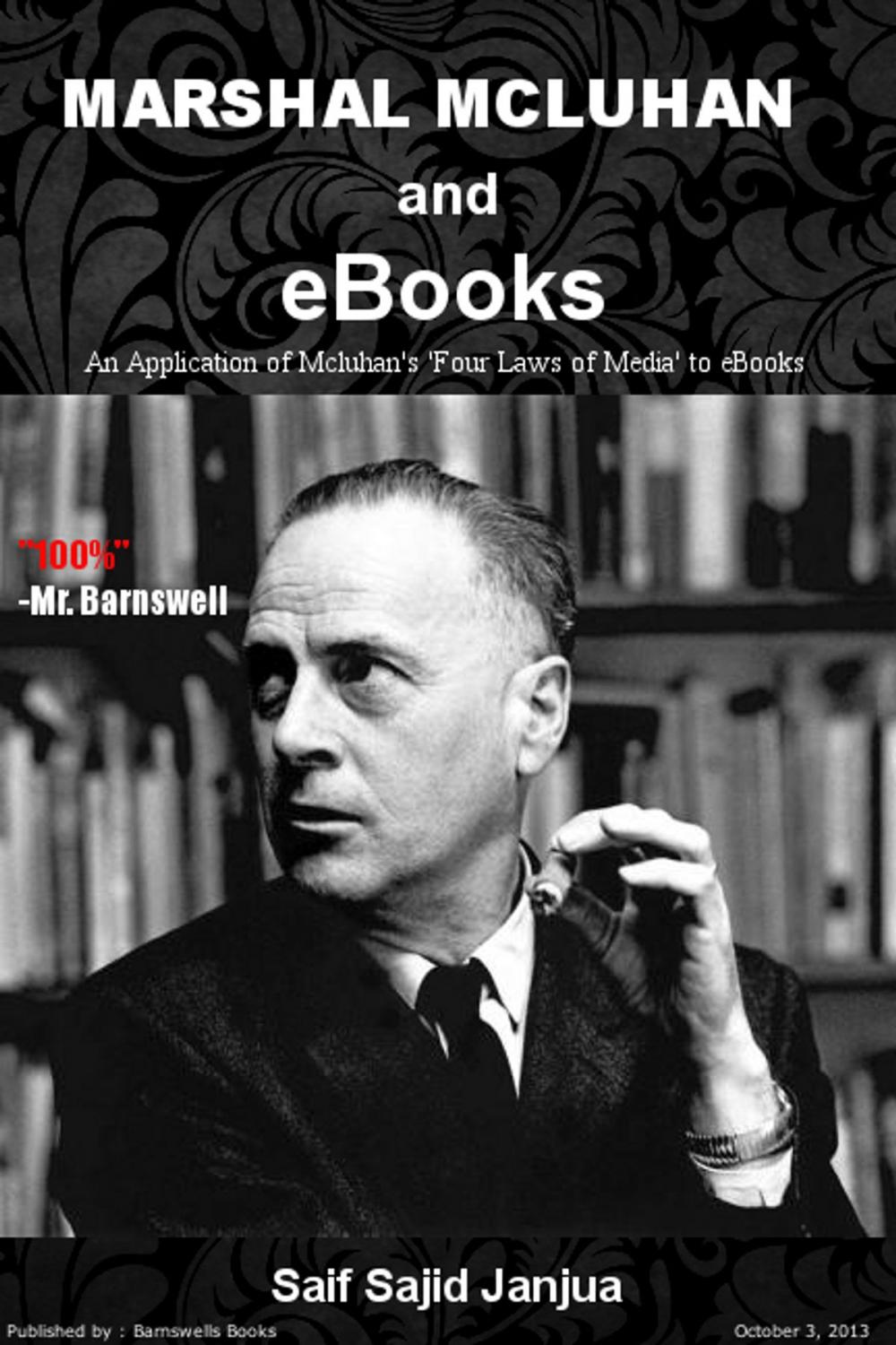 Big bigCover of Marhsall Mcluhan and eBooks (SCHOOL ASSIGNMENT )