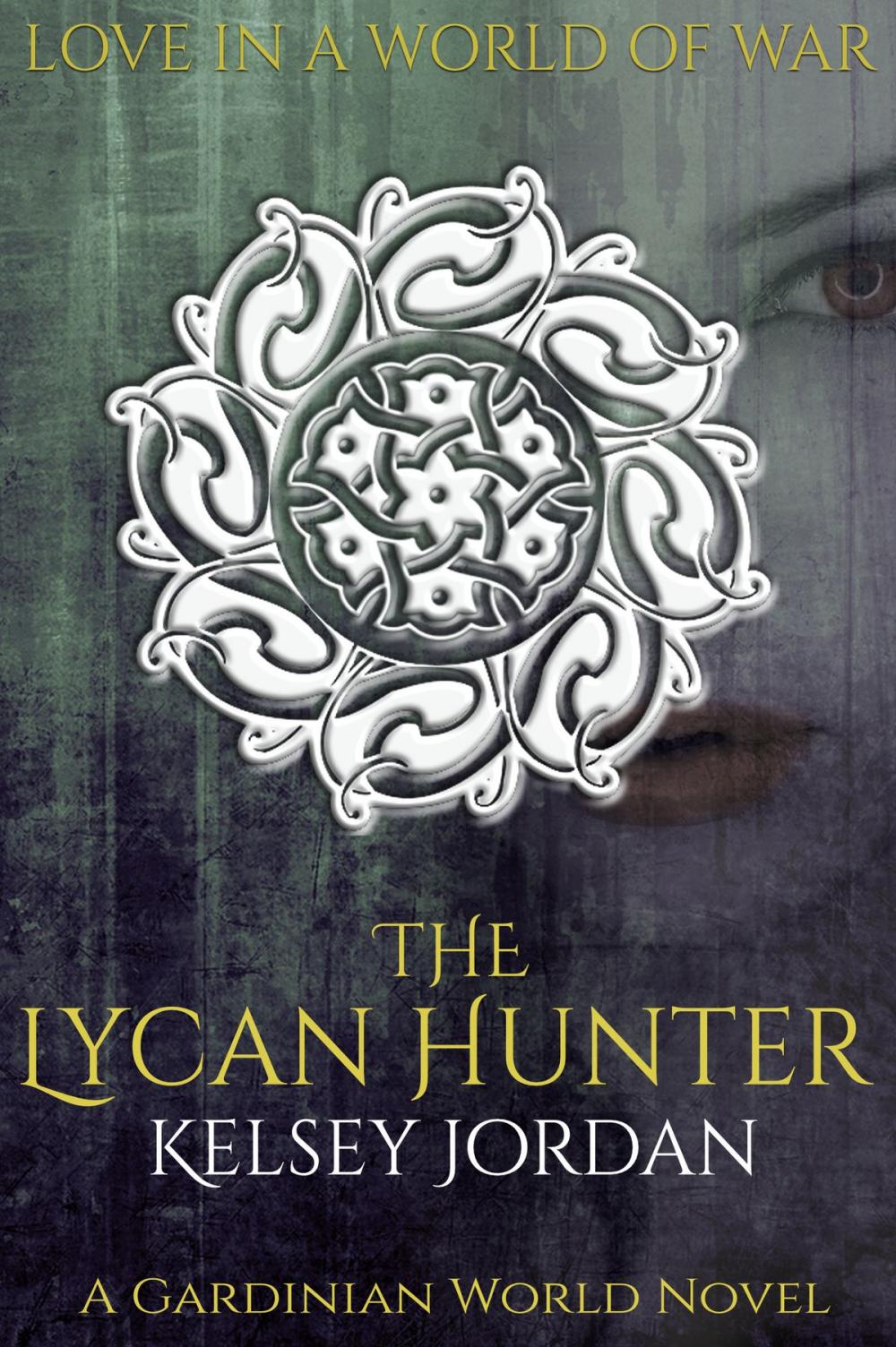 Big bigCover of The Lycan Hunter