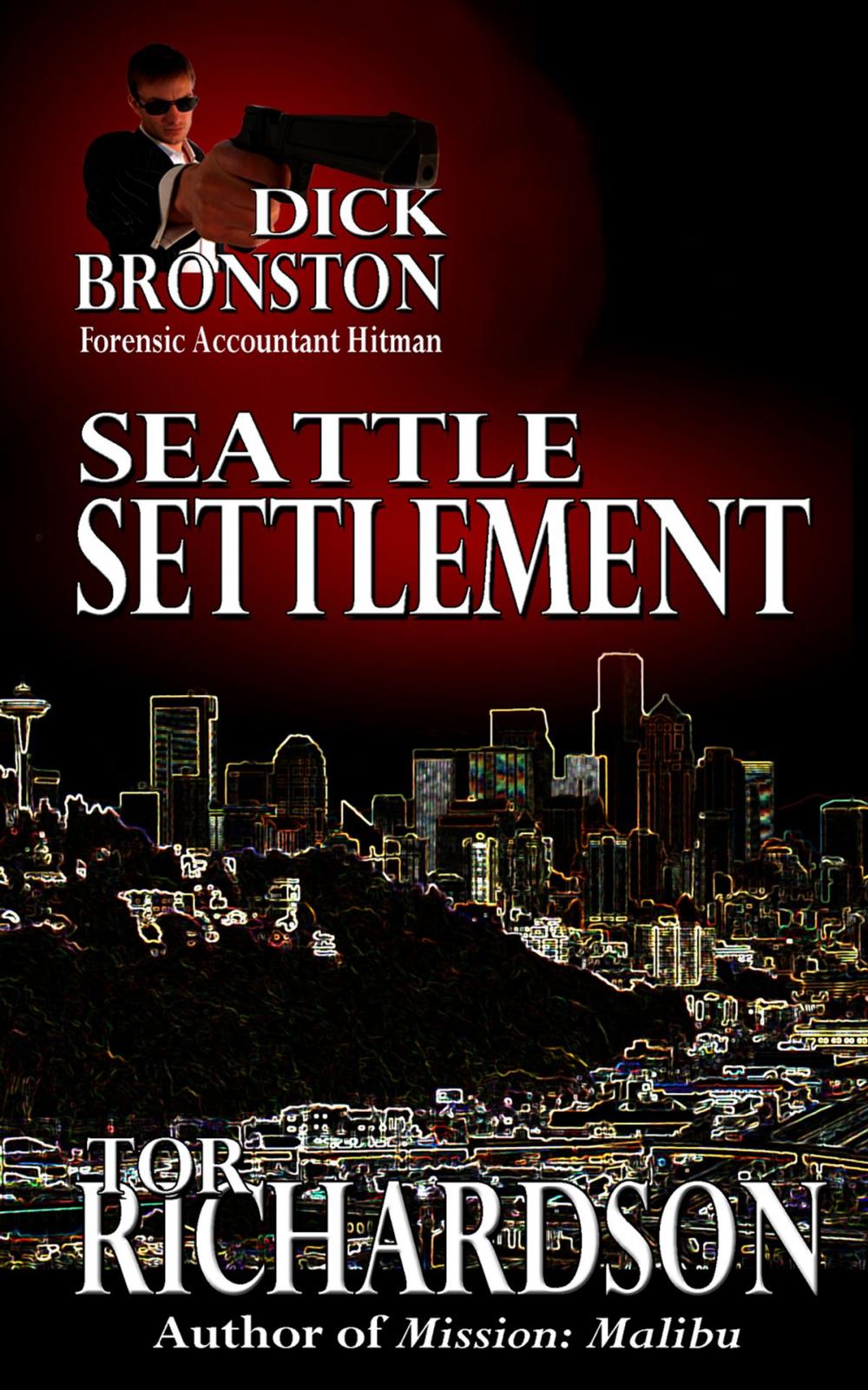 Big bigCover of Dick Bronston: Seattle Settlement