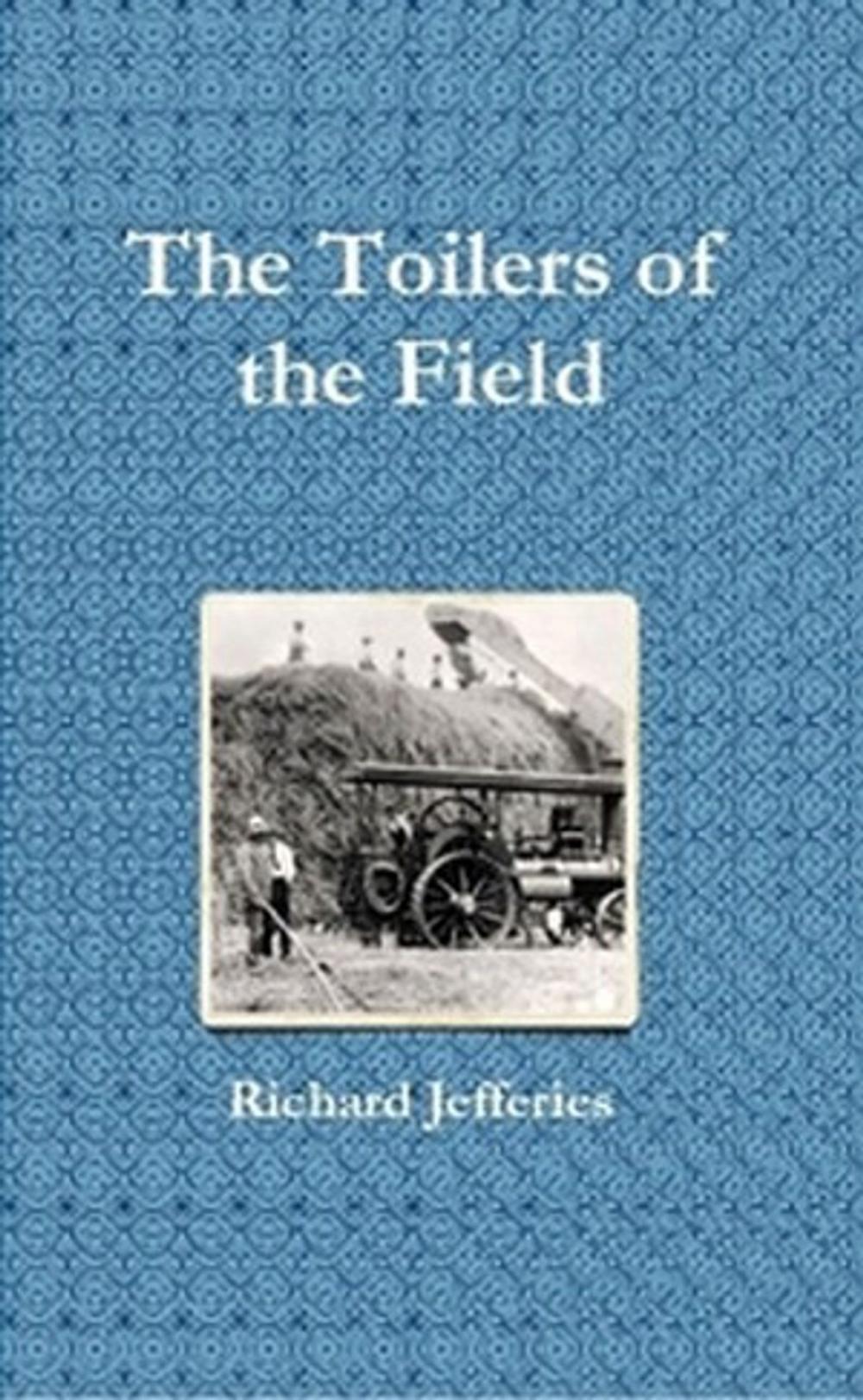 Big bigCover of The Toilers of the Field