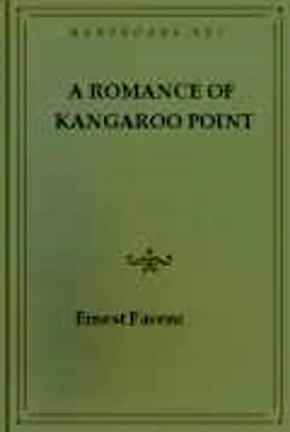 Big bigCover of A Romance of Kangaroo Point