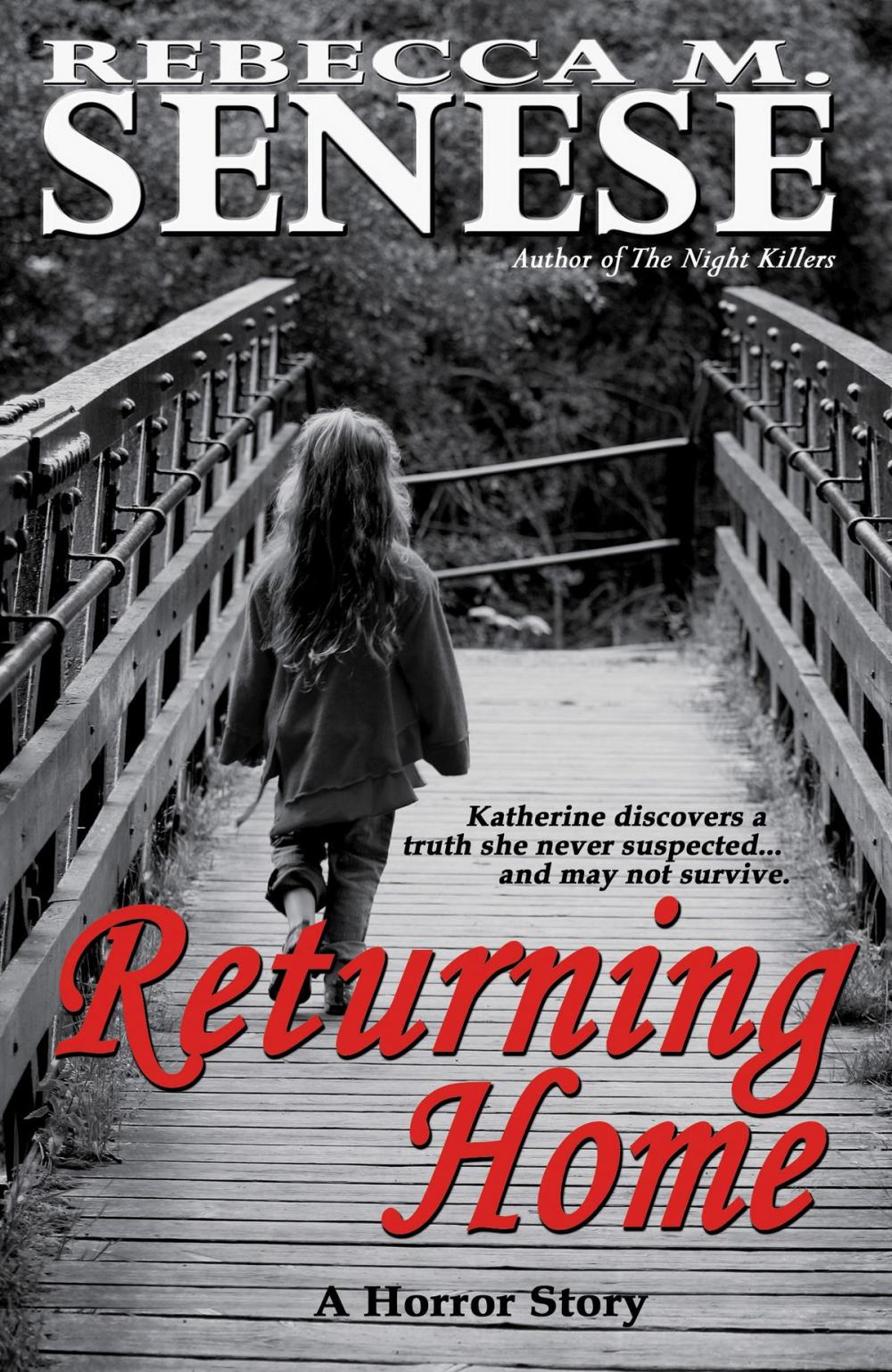 Big bigCover of Returning Home: A Horror Story