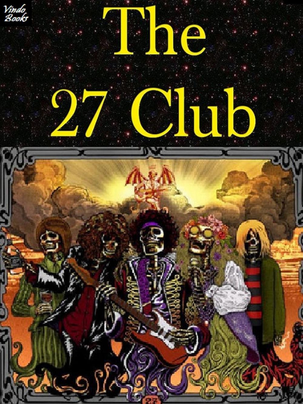 Big bigCover of The 27 Club