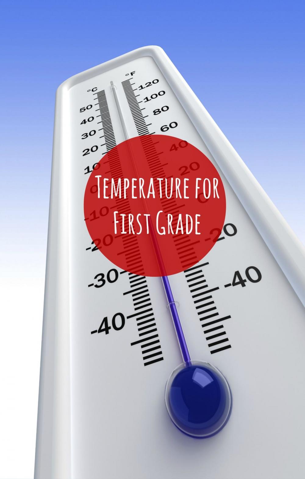 Big bigCover of Temperature for First Graders