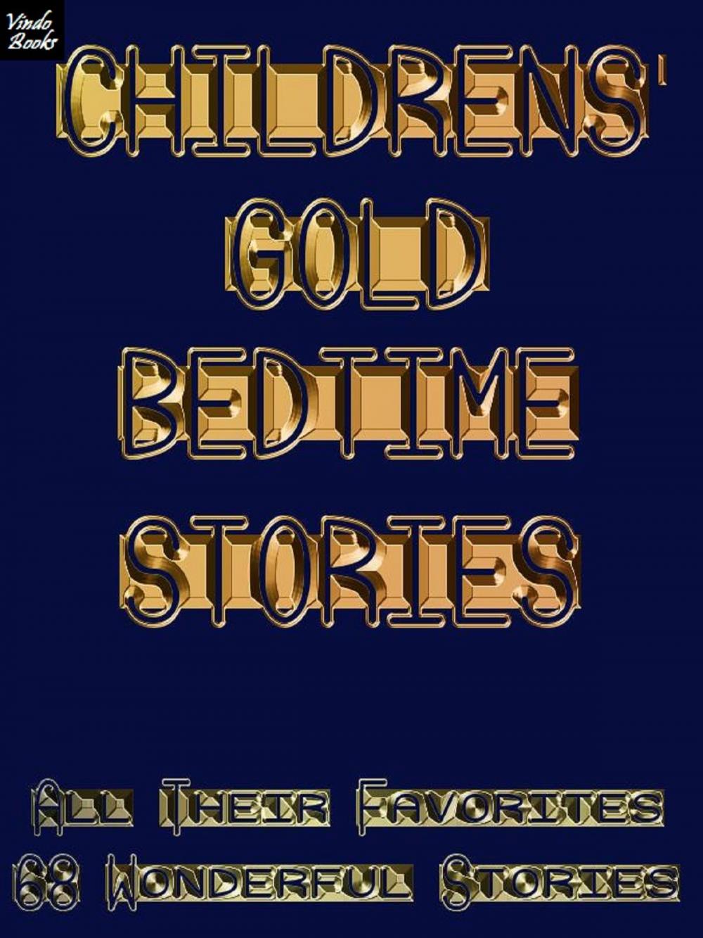 Big bigCover of Childrens' Gold Bedtime Stories