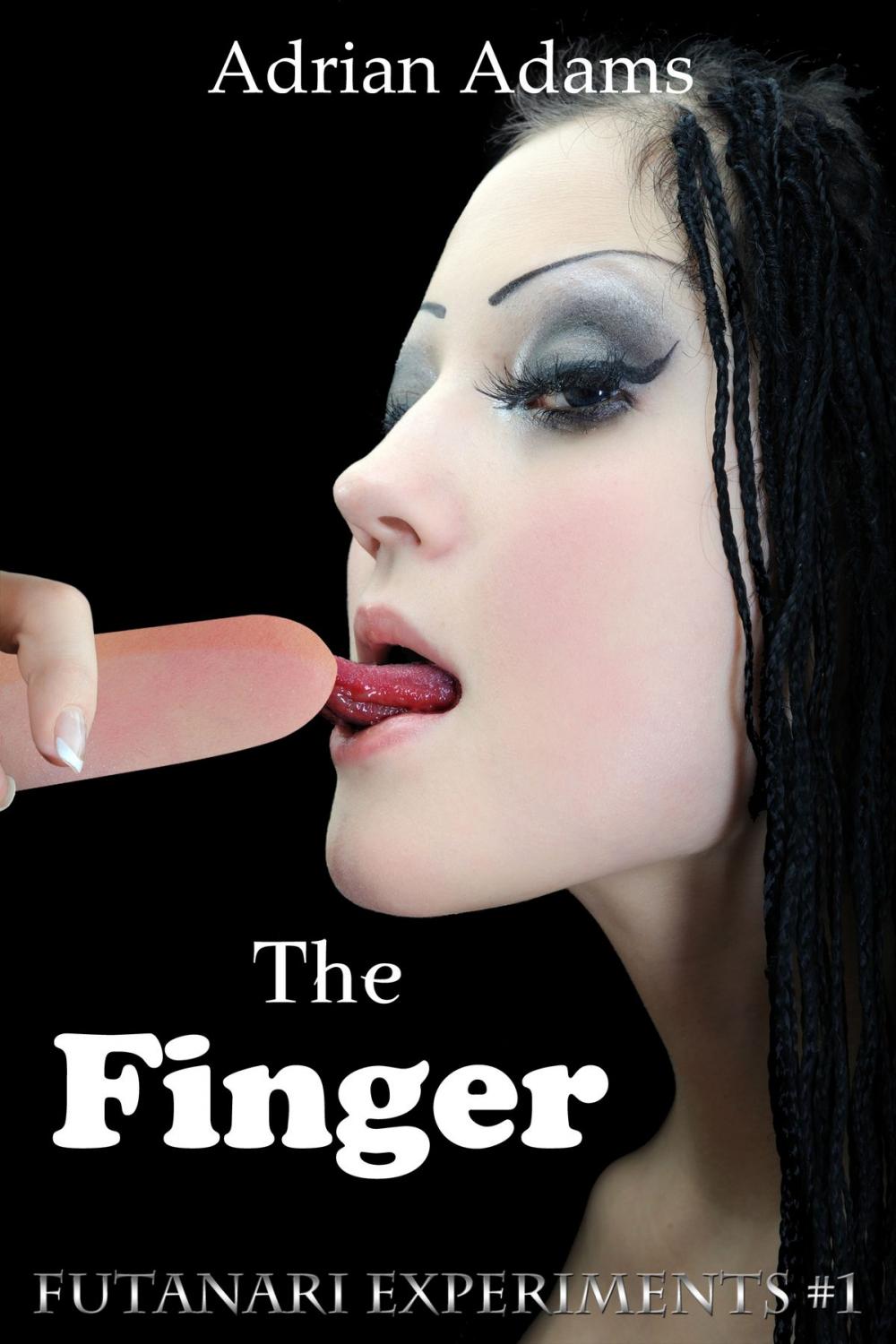 Big bigCover of The Finger (Futanari Experiments #1)