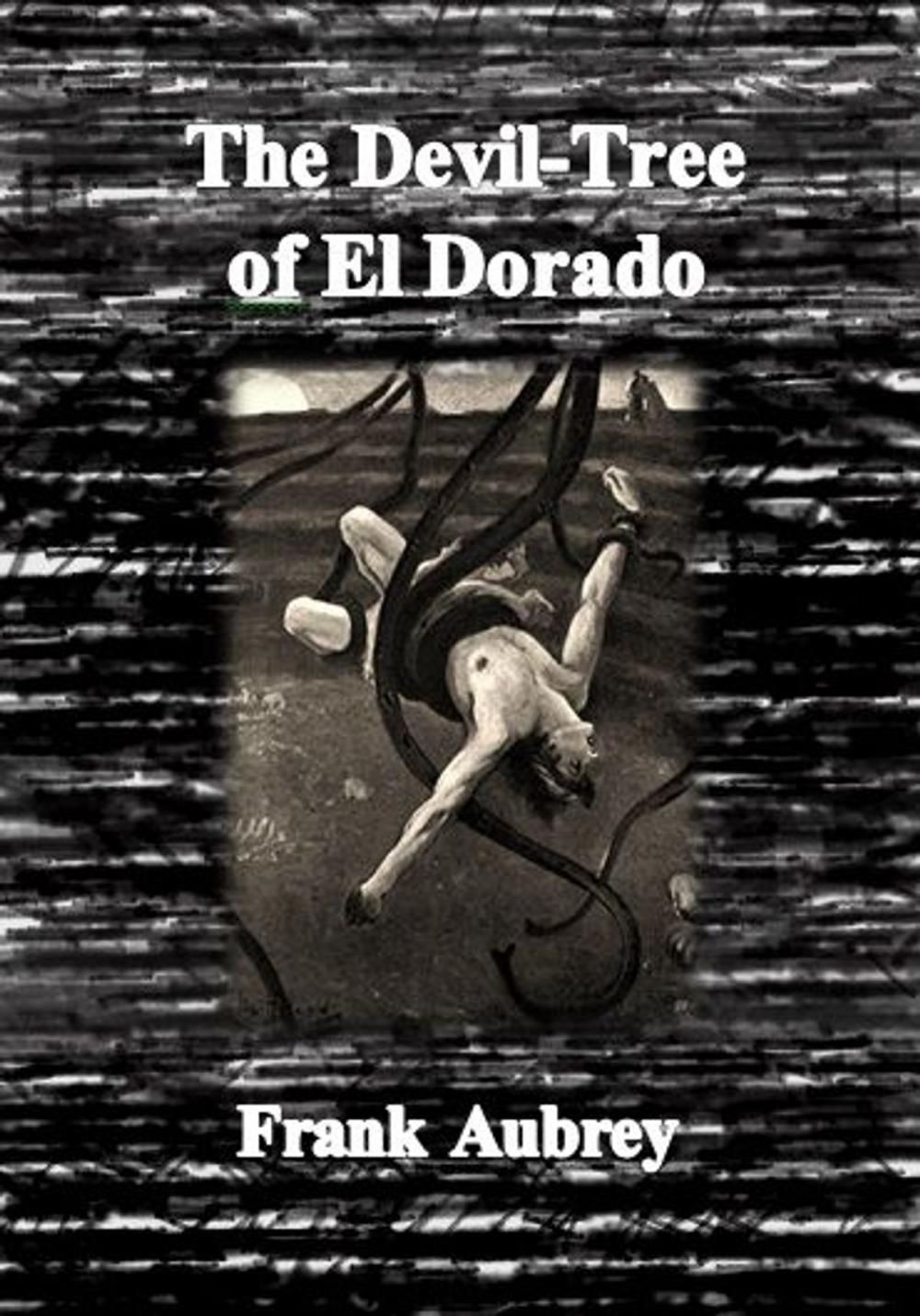 Big bigCover of The Devil-Tree of El Dorado