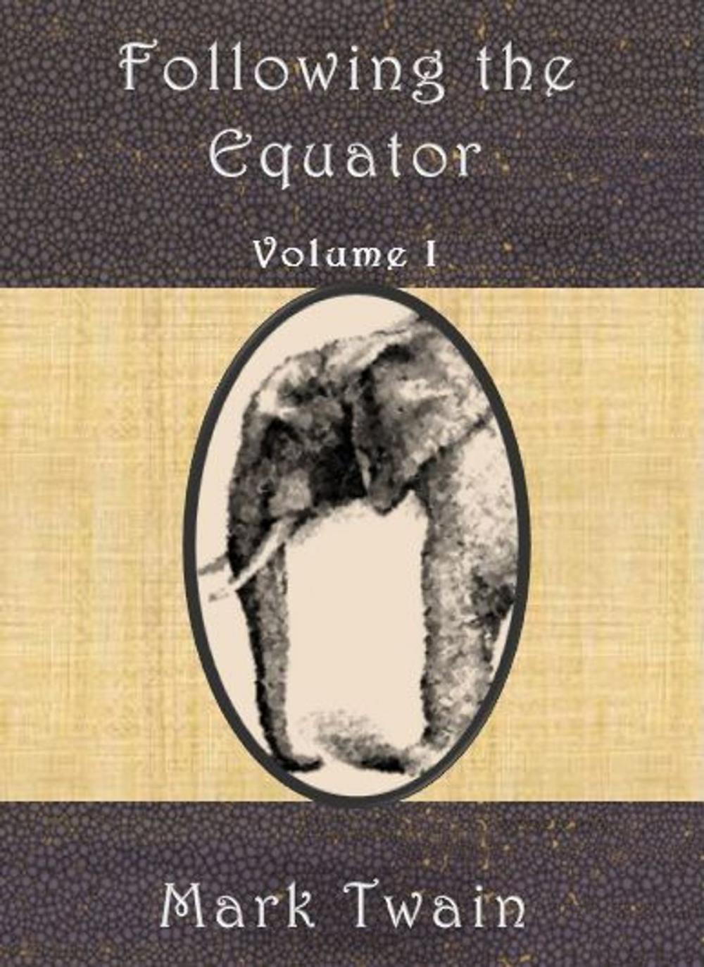 Big bigCover of Following the Equator Volume I