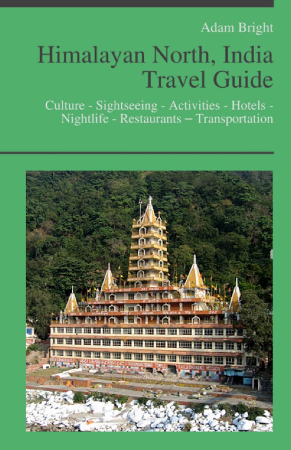 Big bigCover of Himalayan North, India Travel Guide