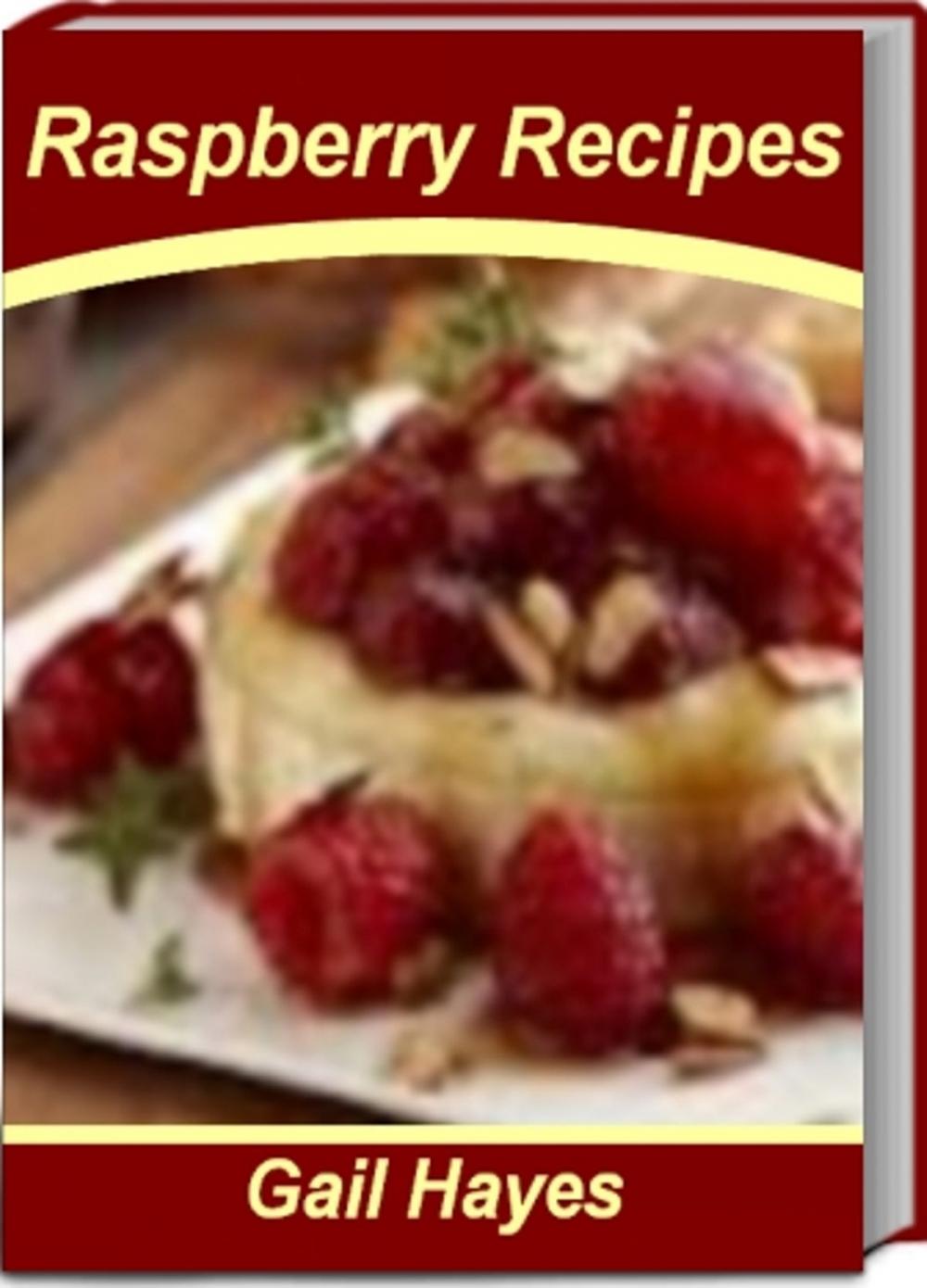 Big bigCover of Raspberry Recipes