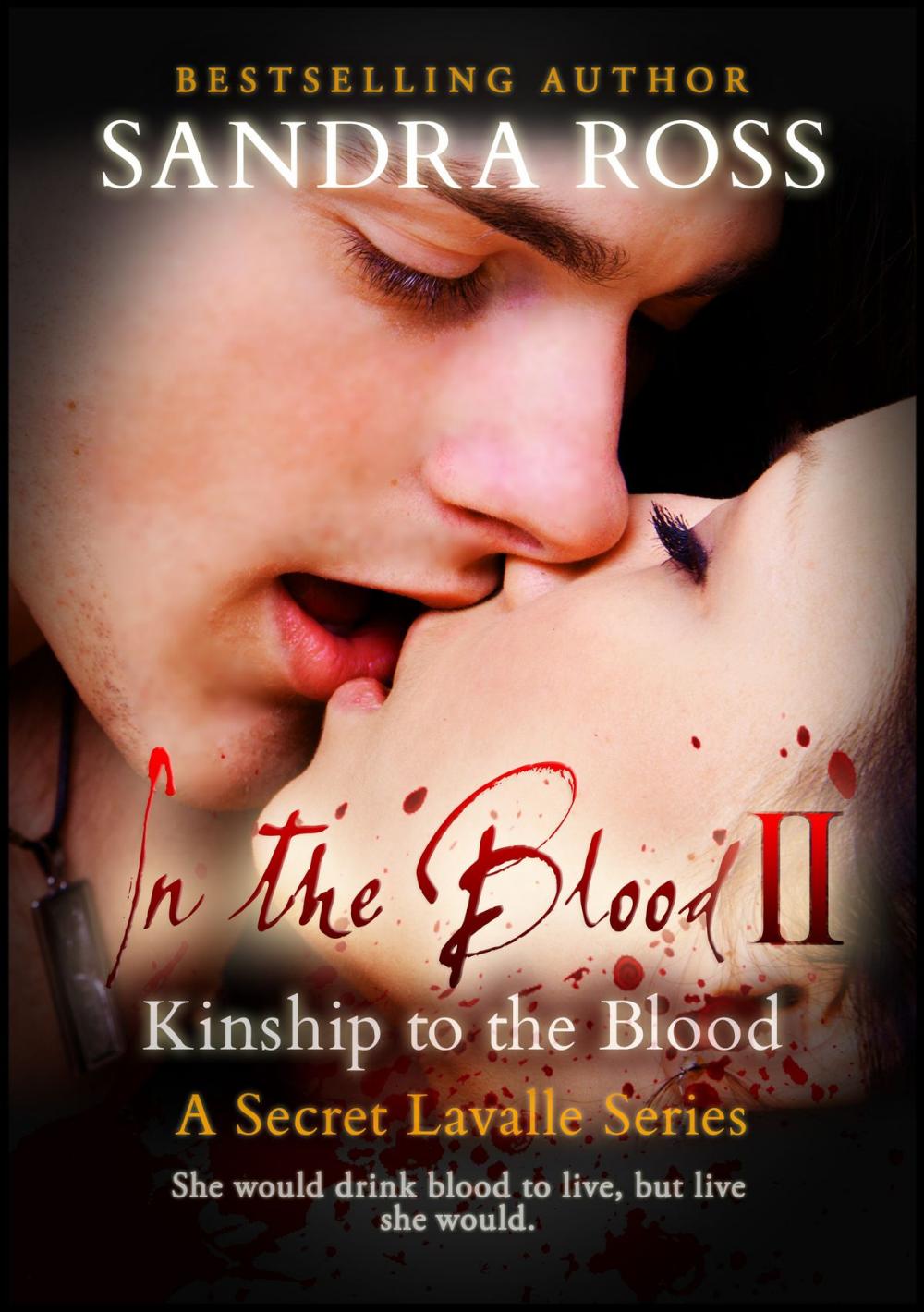 Big bigCover of In The Blood 2 : Kinship To The Blood