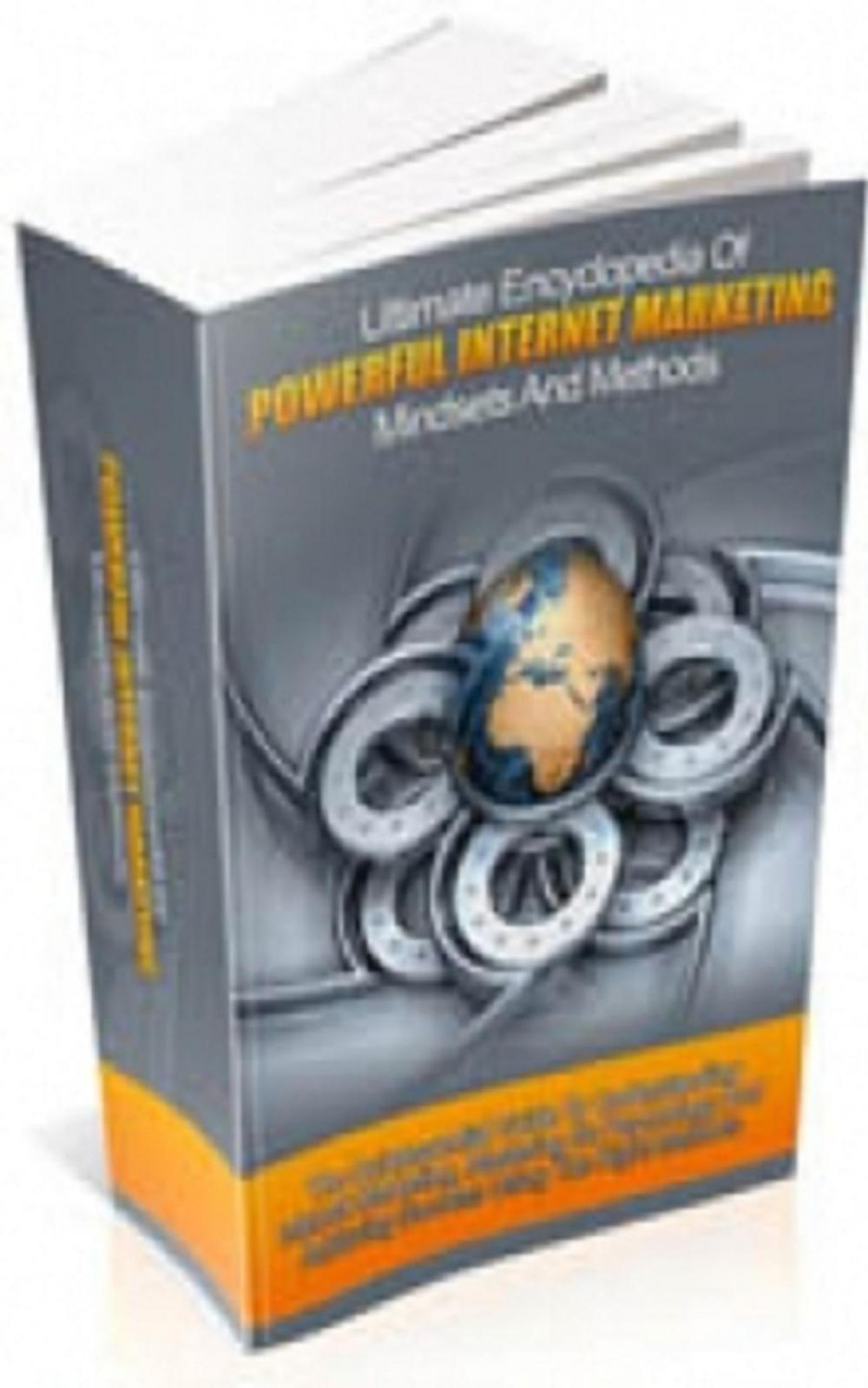 Big bigCover of Ultimate Encyclopedia Of Powerful Internet Marketing Mindsets And Methods