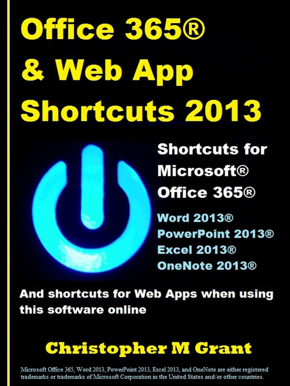 Big bigCover of Office 365 & Web App Shortcuts 2013