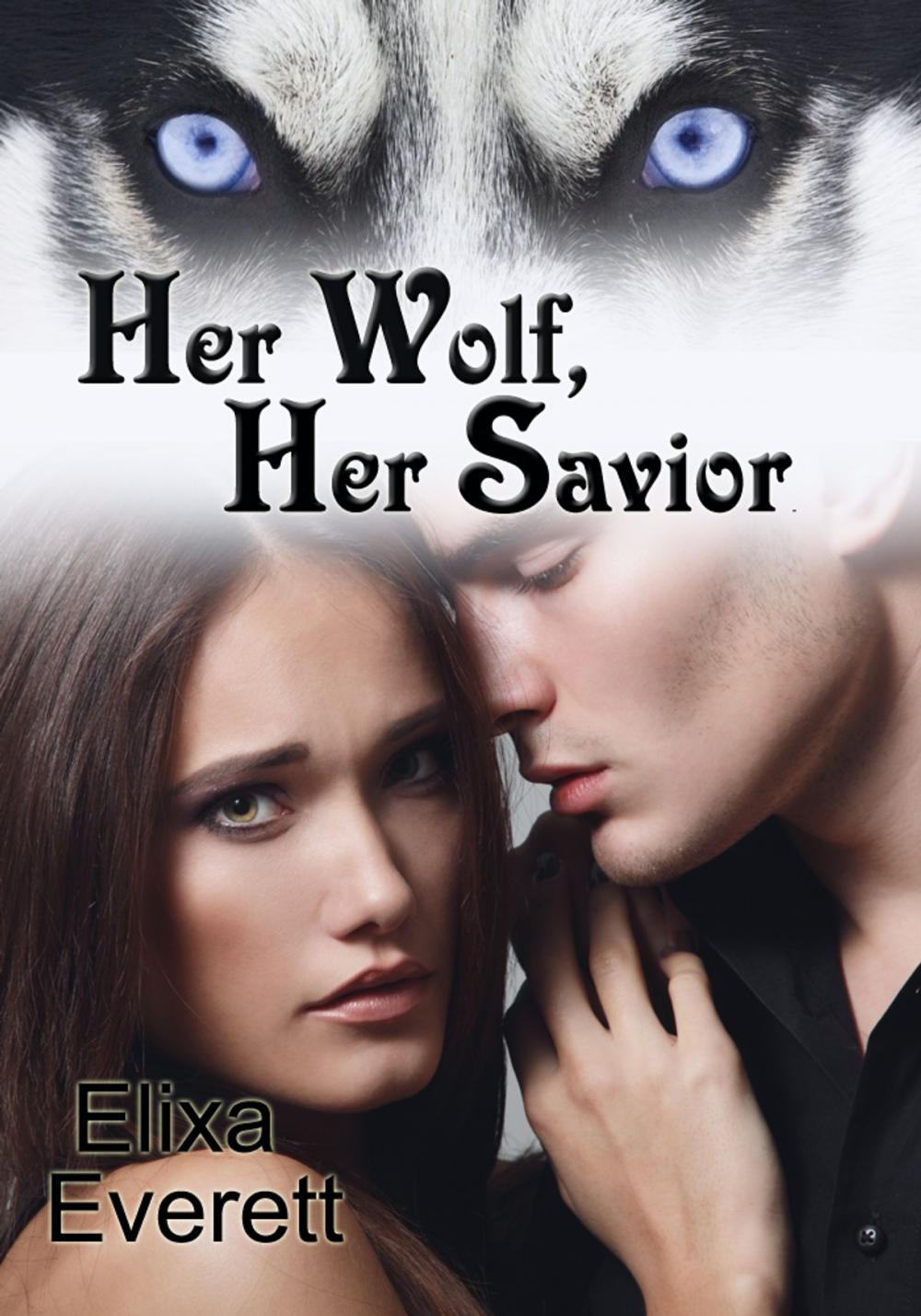 Big bigCover of Her Wolf, Her Savior