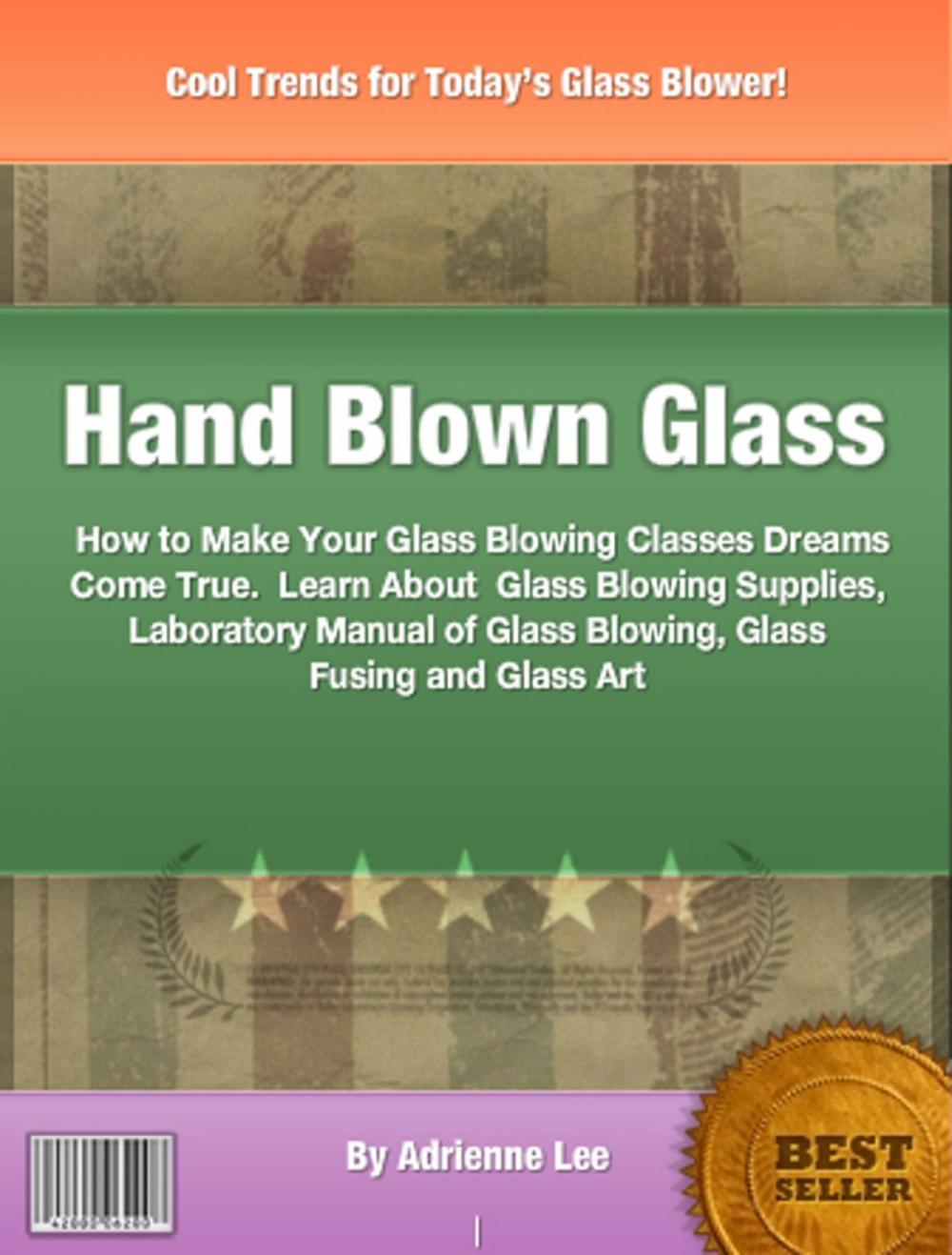 Big bigCover of Hand Blown Glass