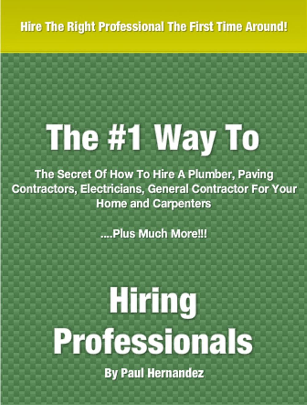 Big bigCover of #1 Way To Hiring Professionals