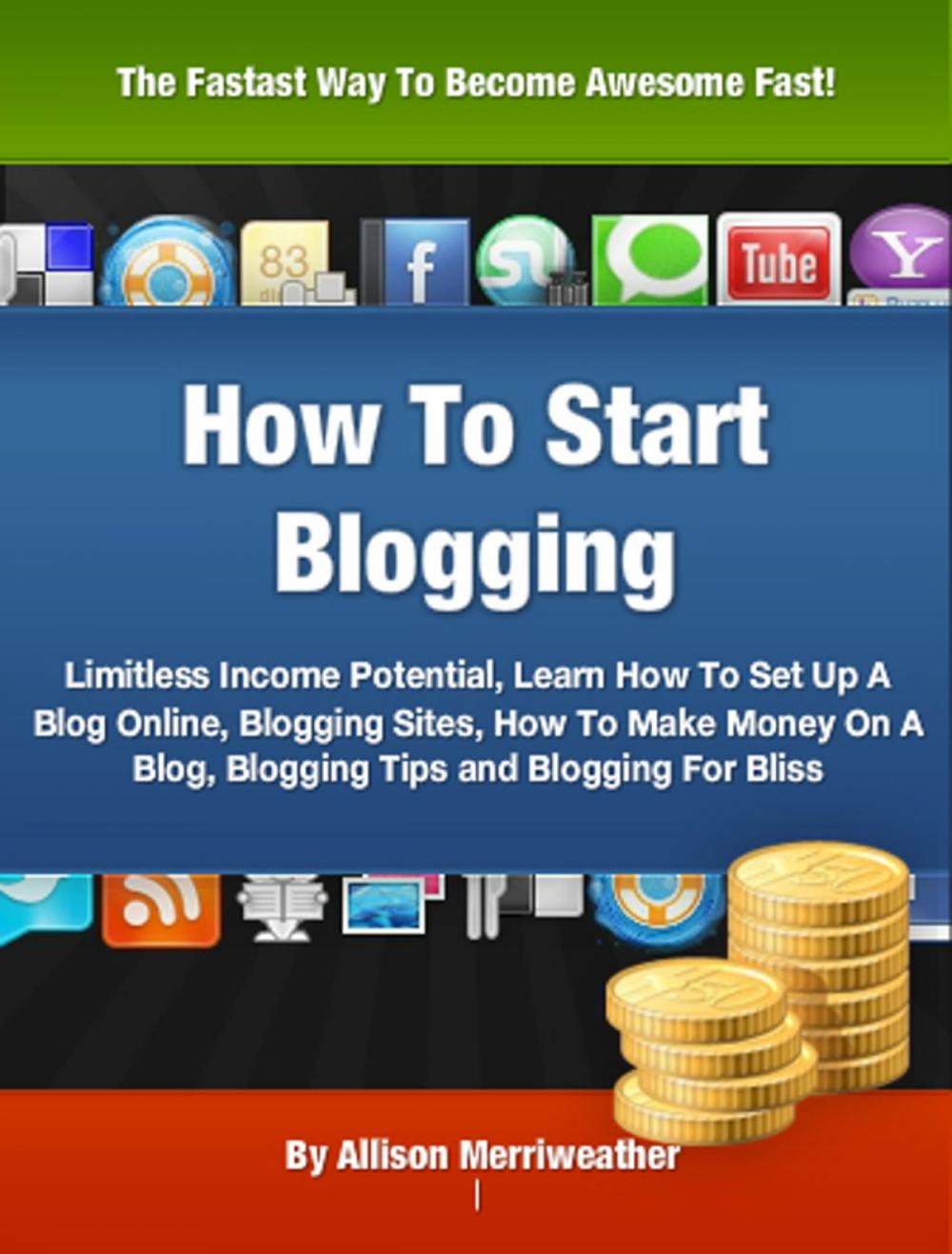 Big bigCover of How To Start Blogging