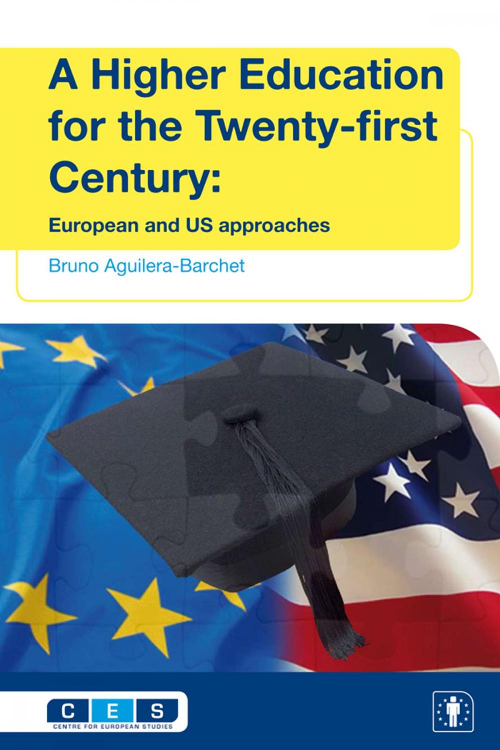 Big bigCover of A Higher Education for the Twenty-first Century