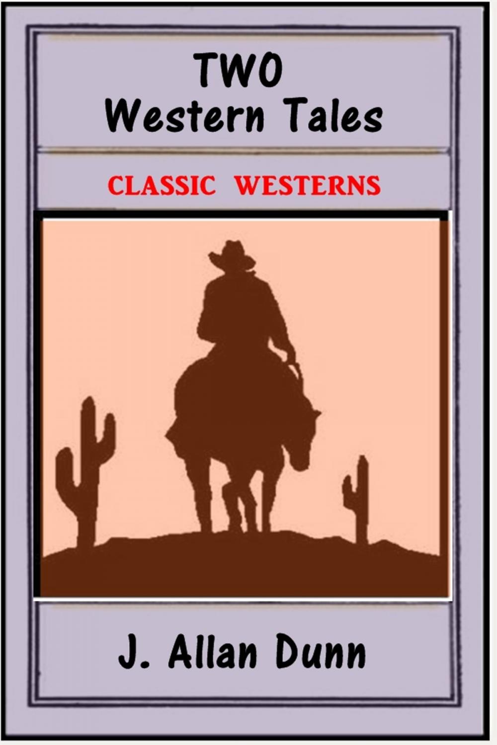Big bigCover of Two Western Tales