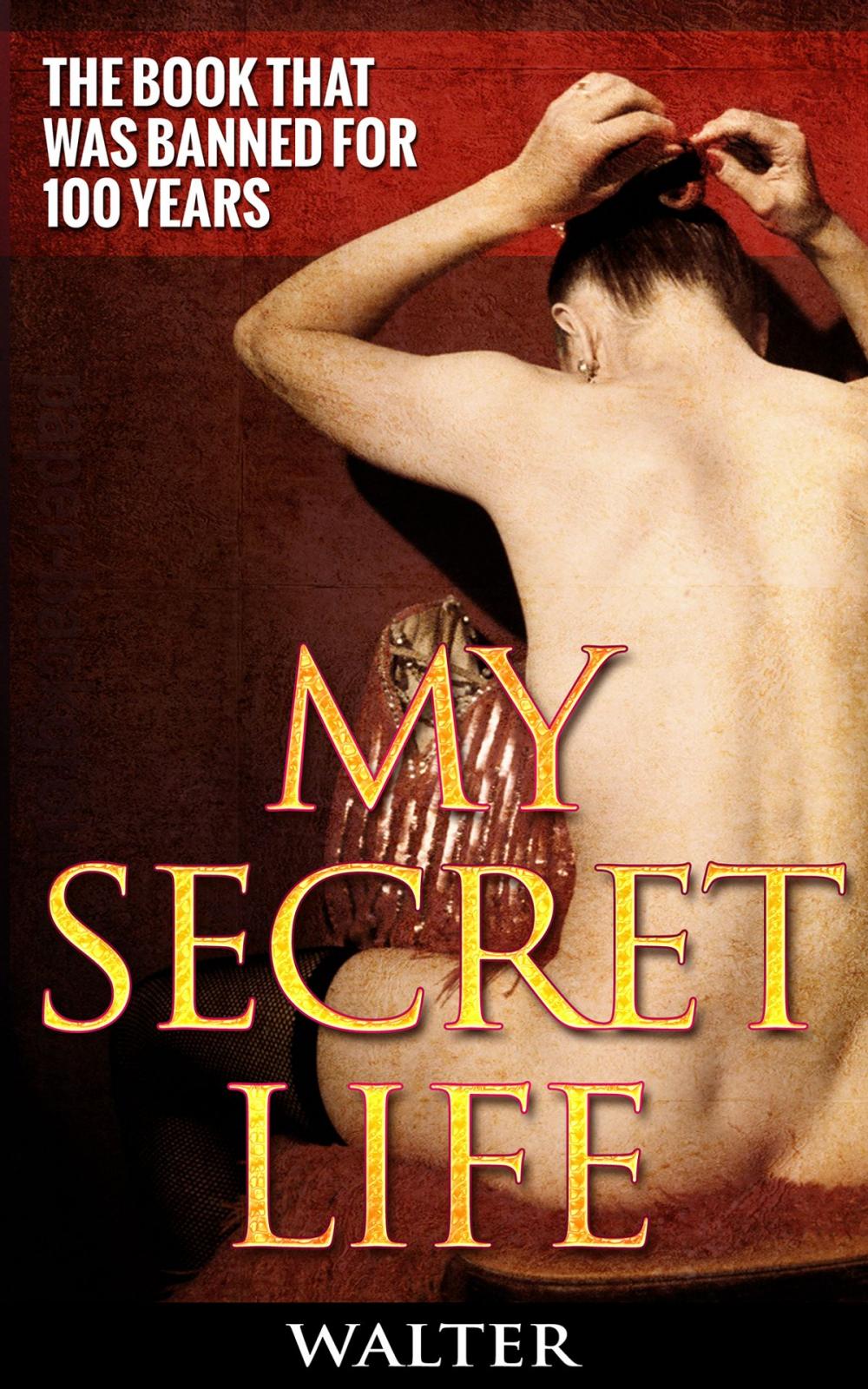 Big bigCover of My Secret Life (Volume 1)