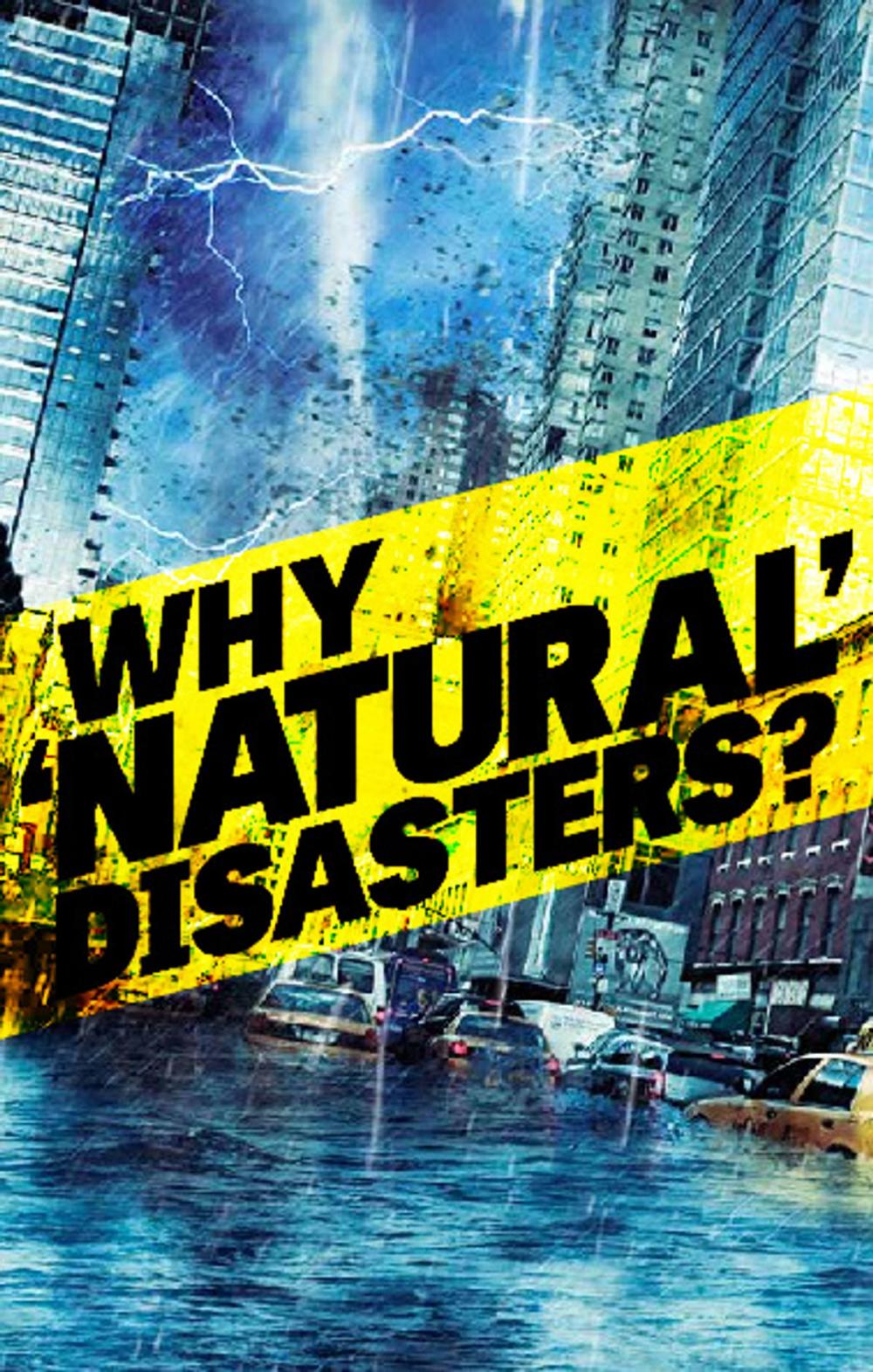 Big bigCover of Why ‘Natural’ Disasters?