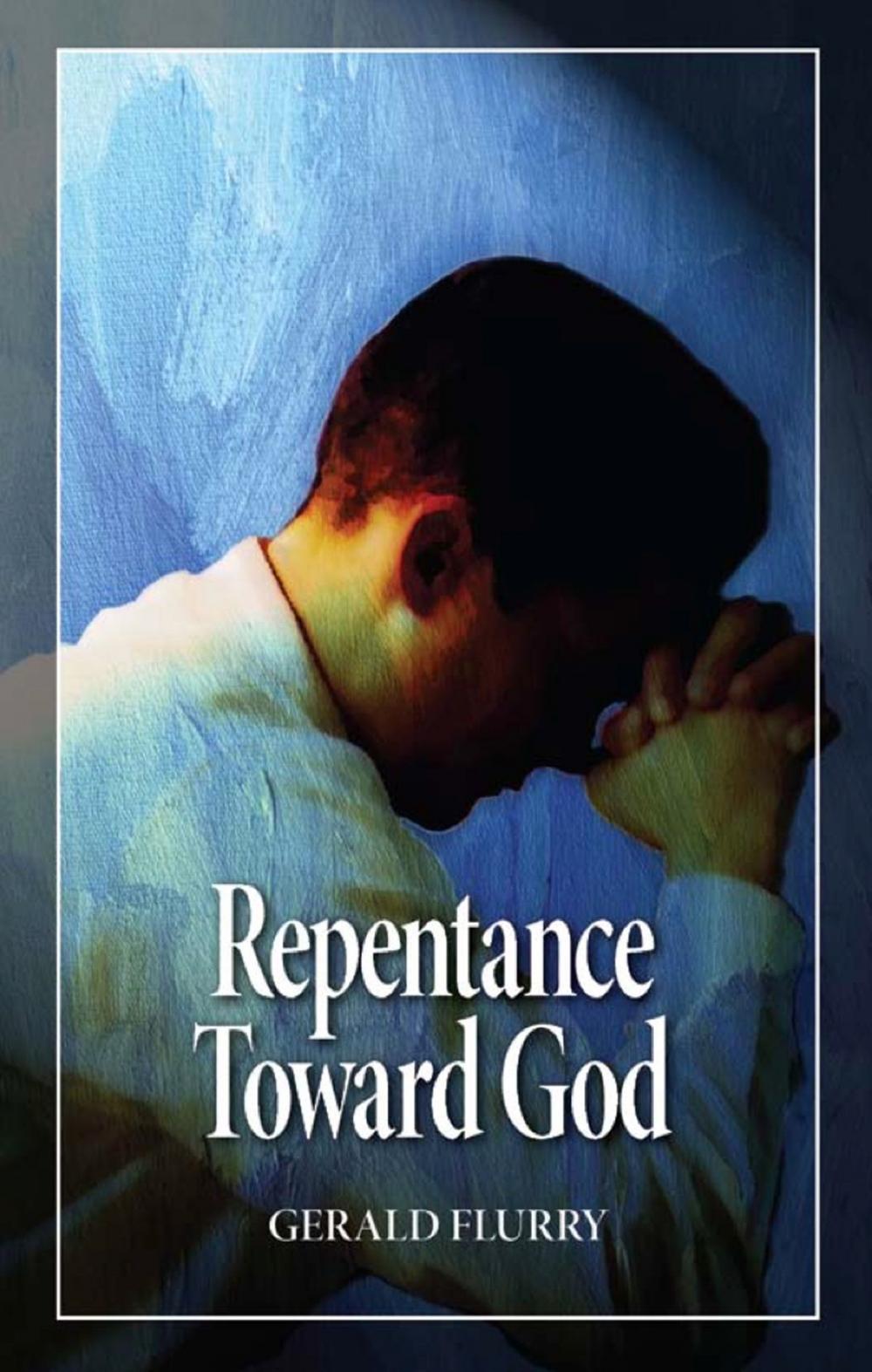 Big bigCover of Repentance Toward God