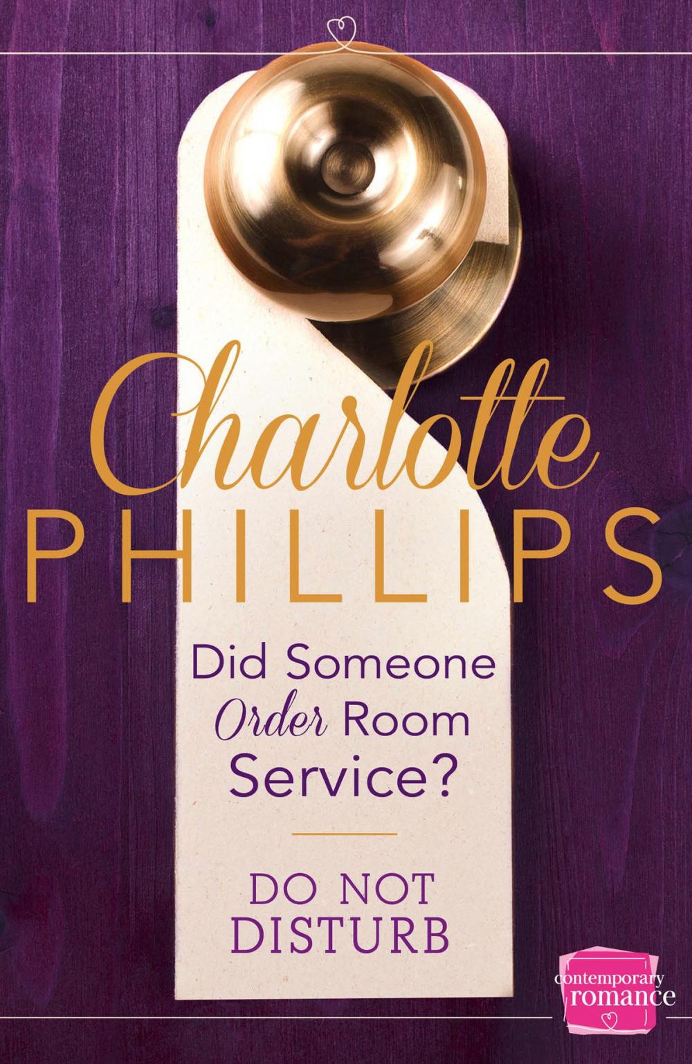 Big bigCover of Did Someone Order Room Service?: (A Novella) (Do Not Disturb, Book 2)