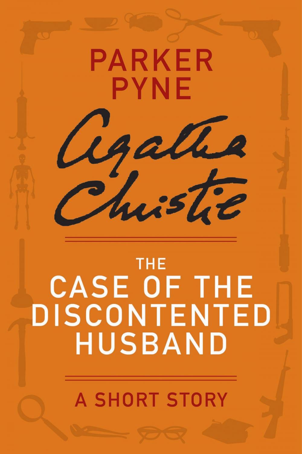 Big bigCover of The Case of the Discontented Husband