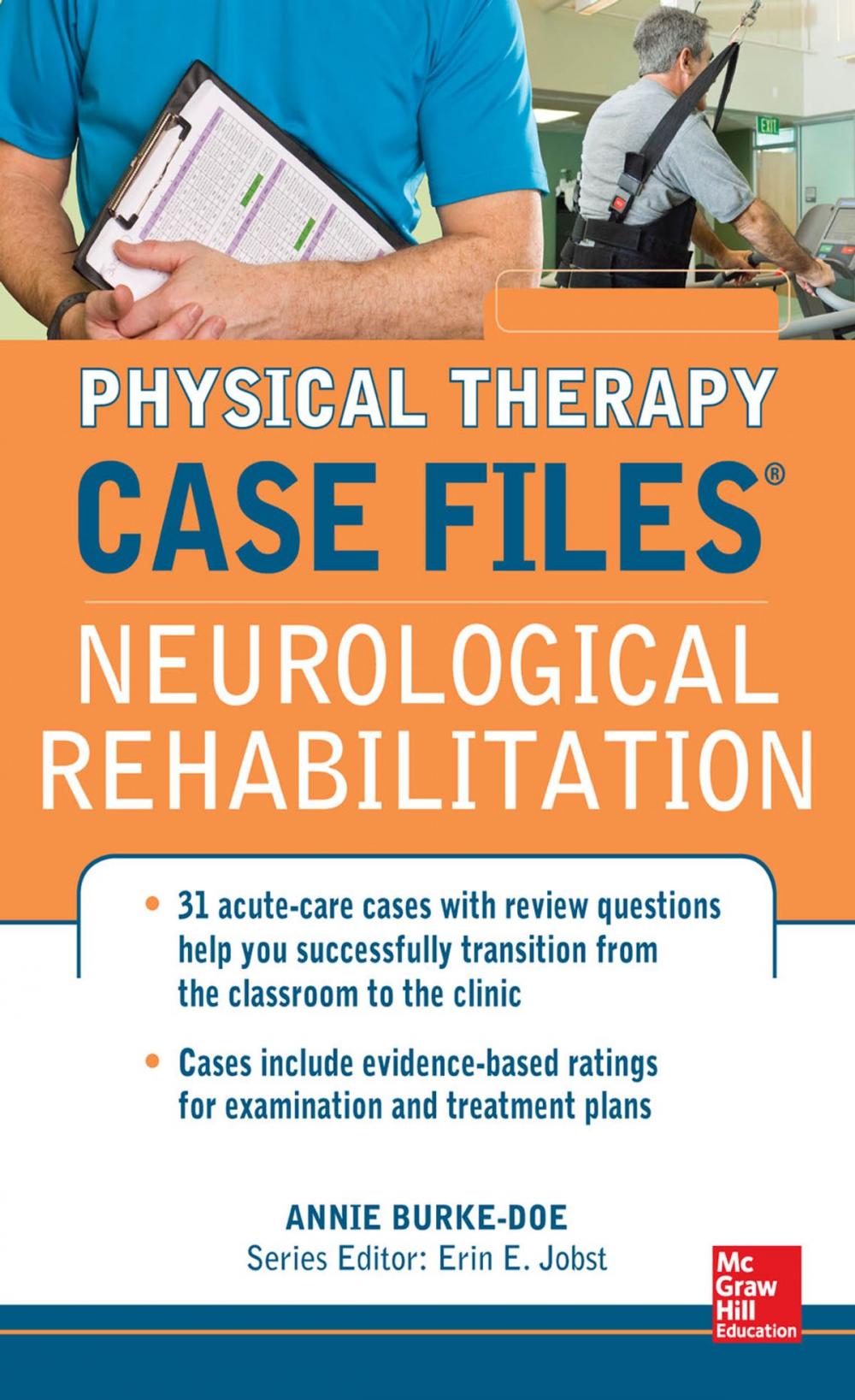 Big bigCover of Physical Therapy Case Files: Neurological Rehabilitation