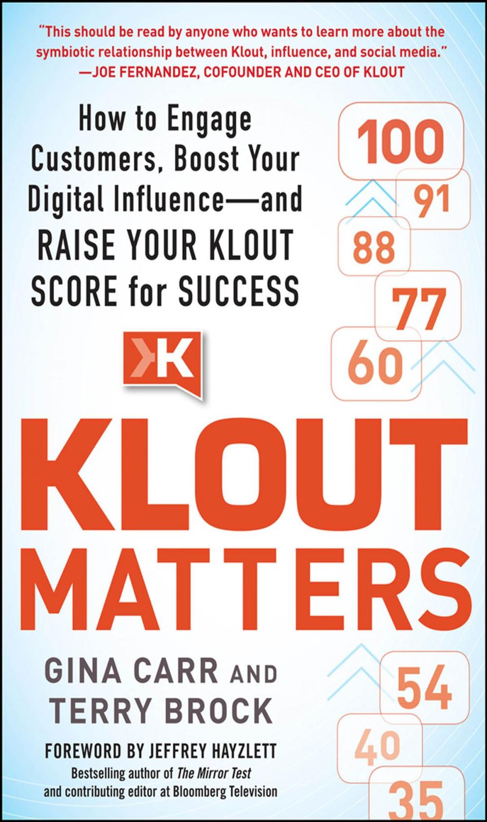 Big bigCover of Klout Matters: How to Engage Customers, Boost Your Digital Influence--and Raise Your Klout Score for Success