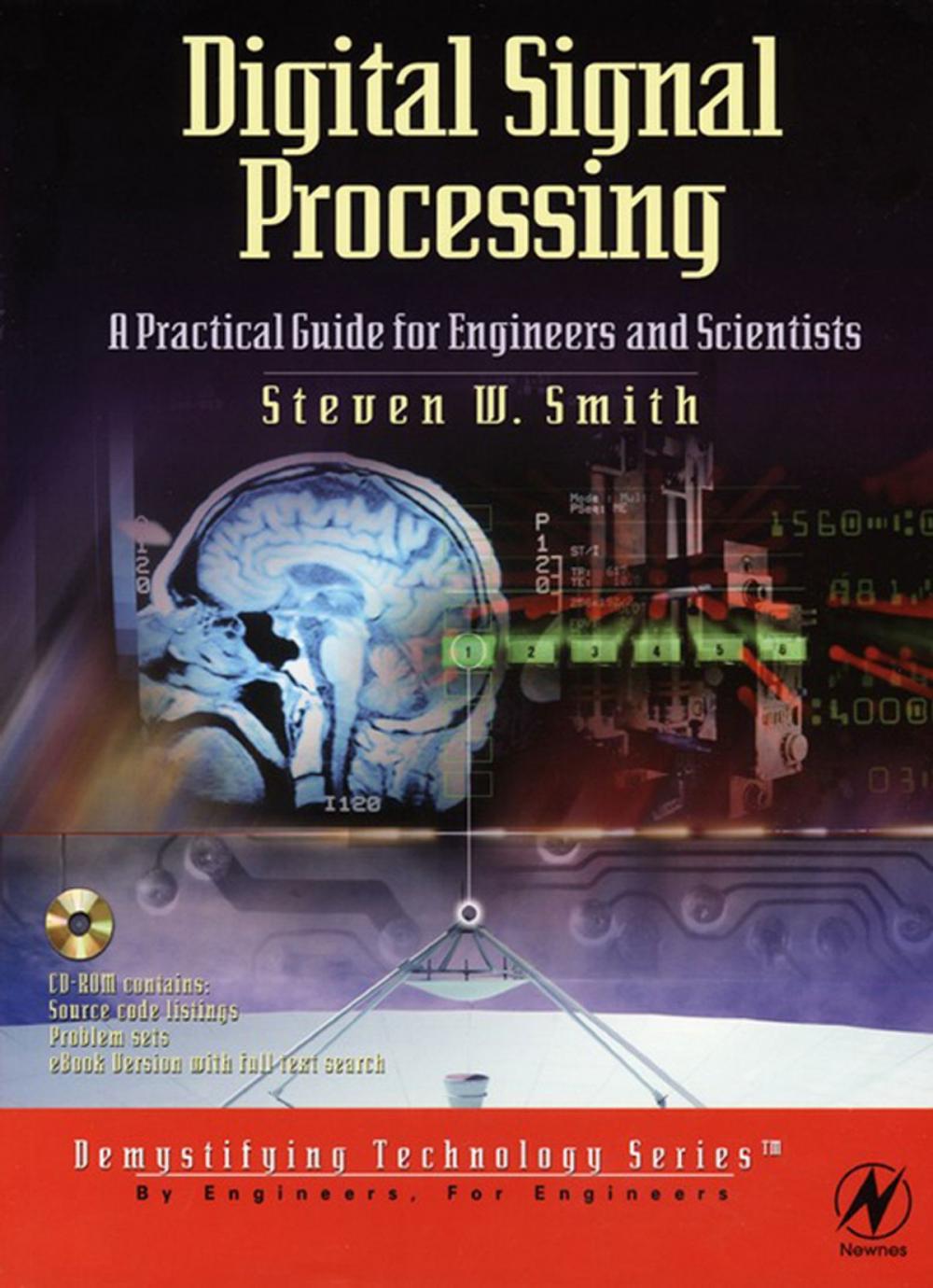 Big bigCover of Digital Signal Processing: A Practical Guide for Engineers and Scientists