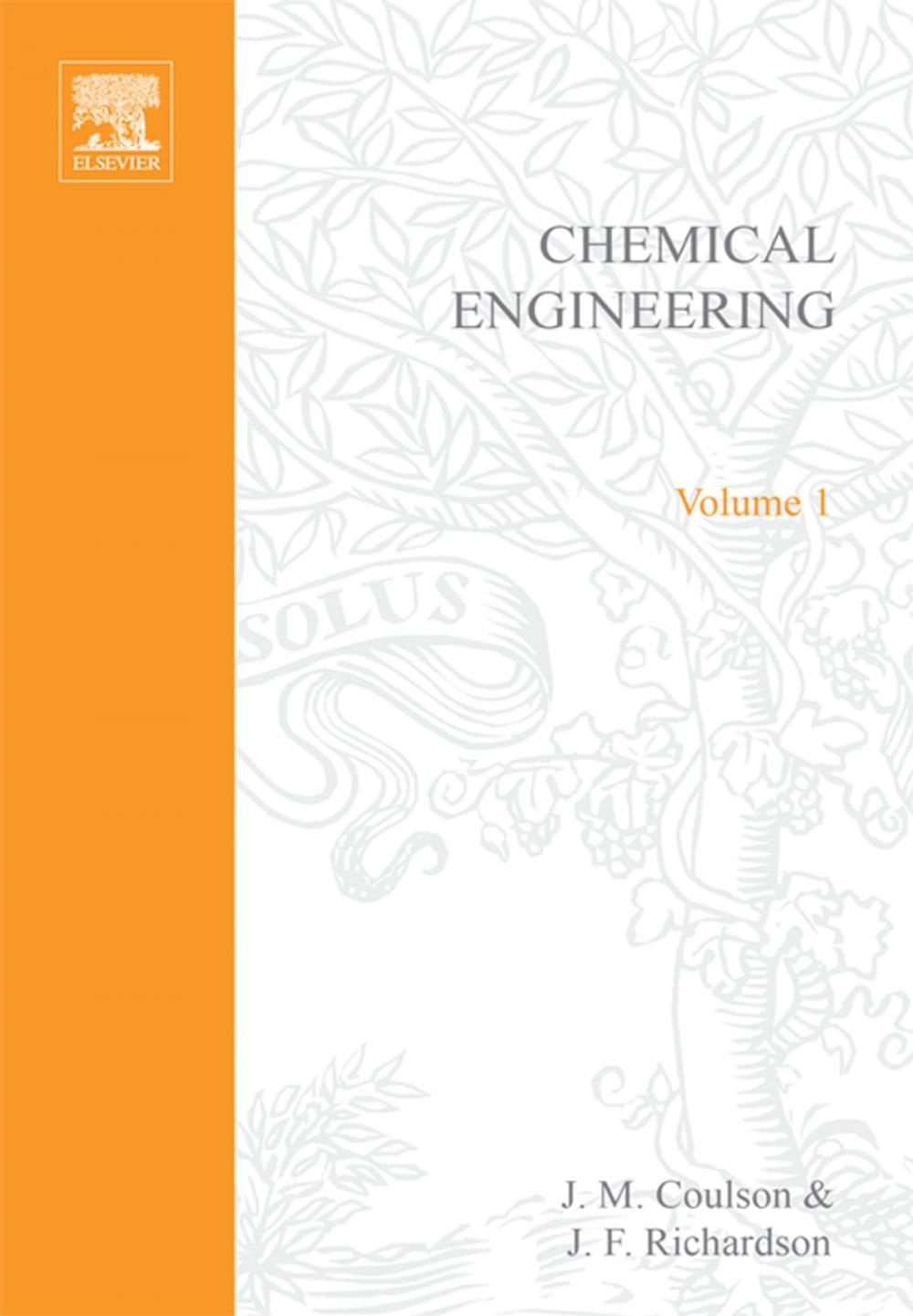 Big bigCover of Chemical Engineering: Solutions to the Problems in Volume 1